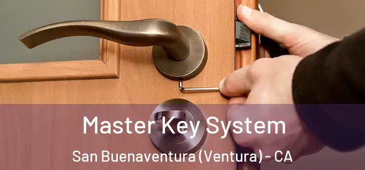  Master Key System San Buenaventura (Ventura) - CA